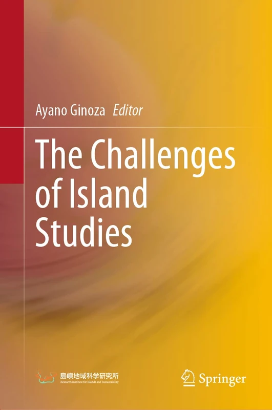 The Challenges of Island Studies