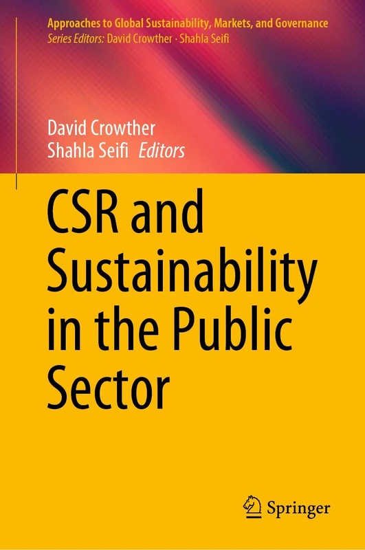 Springer - CSR and Sustainability in the Public Sector Book