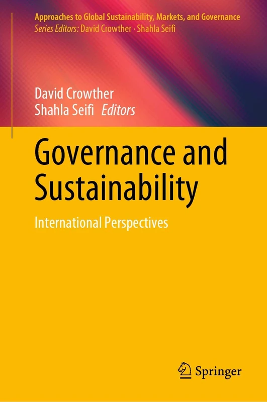 Springer Governance and Sustainability: International Perspectives