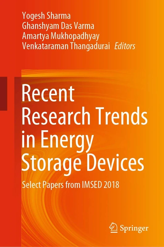 Recent Research Trends in Energy Storage Devices: Select Papers from IMSED 2018