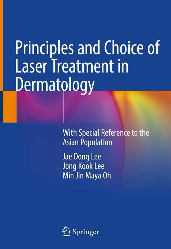 Principles and Choice of Laser Treatment in Dermatology: With Special Reference to the Asian Population - Image 1