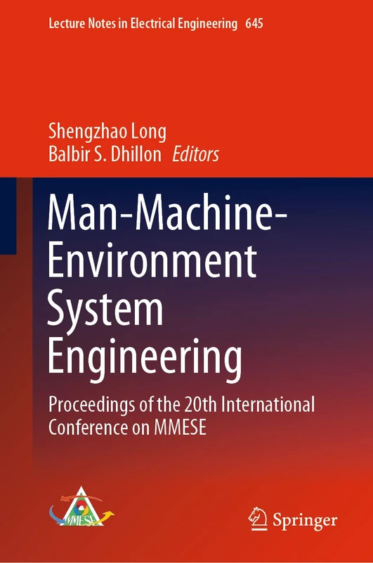 Man-Machine-Environment System Engineering: Proceedings of the 20th International Conference on MMESE: 645 (Lecture Notes in Electrical Engineering, 645)