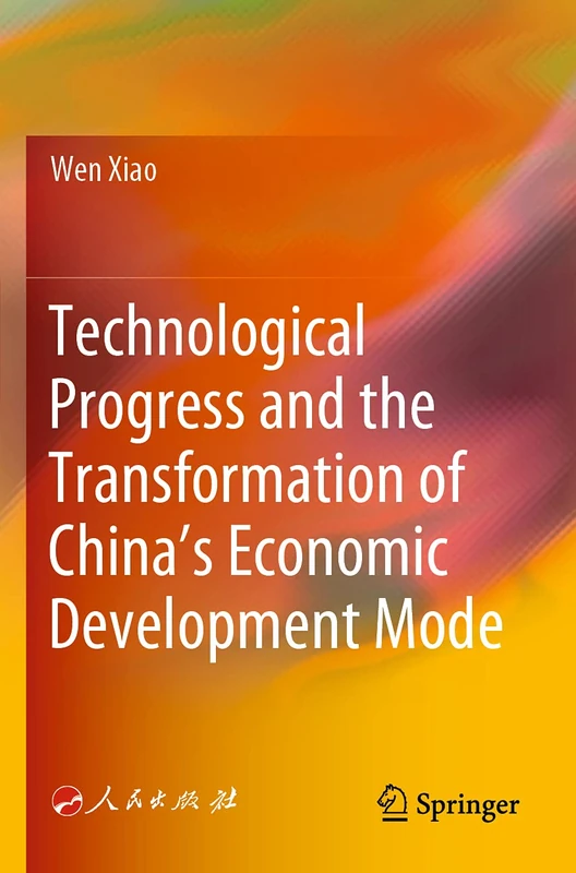 Technological Progress and the Transformation of China’s Economic Development Mode - Image 1