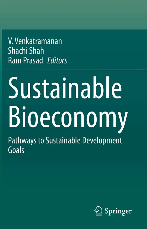 Sustainable Bioeconomy: Pathways to Sustainable Development Goals