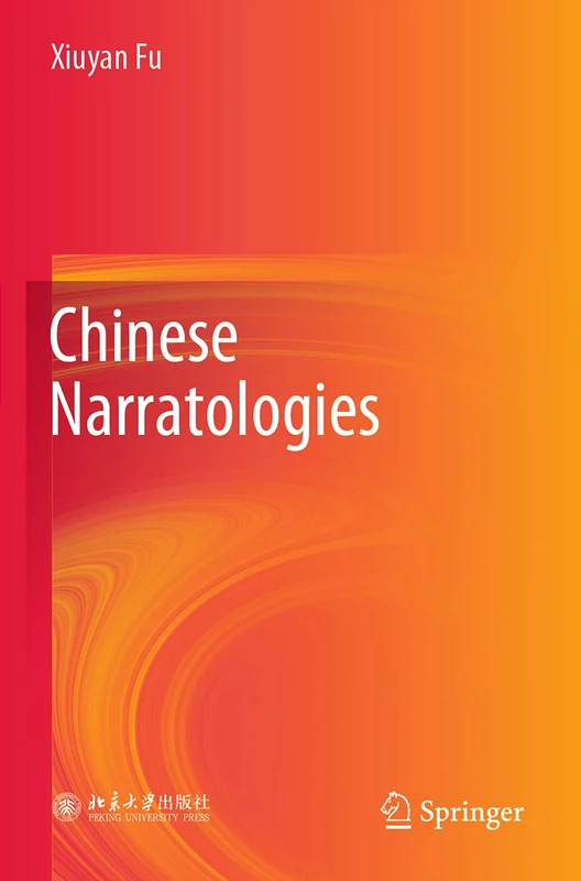 Chinese Narratologies