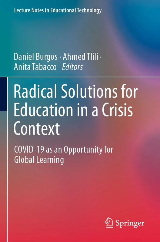 Springer Radical Solutions for Education in a Crisis Context