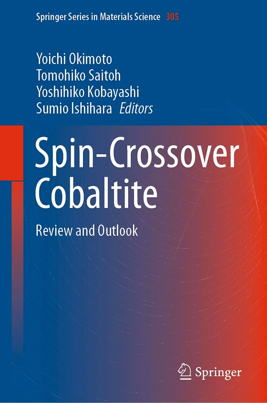 Springer Spin-Crossover Cobaltite: Review and Outlook 305