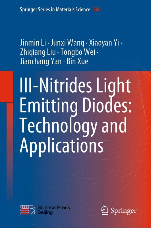 III-Nitrides Light Emitting Diodes: Technology and Applications: 306 (Springer Series in Materials Science, 306)