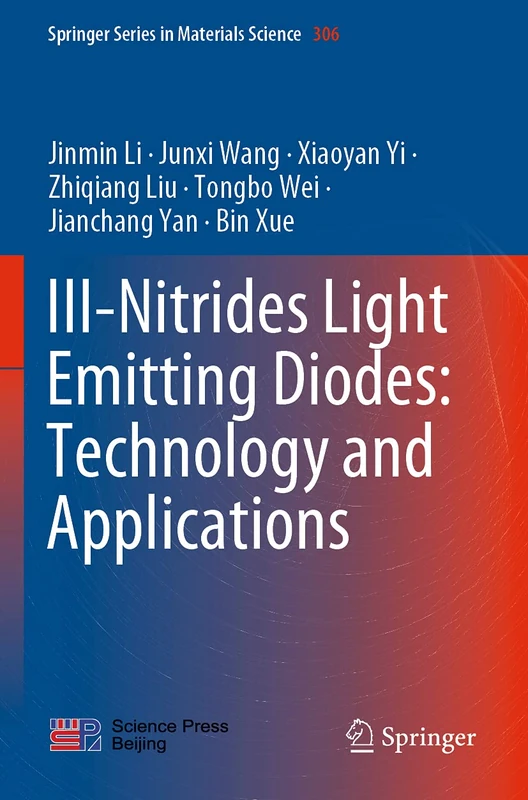 III-Nitrides Light Emitting Diodes: Technology and Applications: 306 (Springer Series in Materials Science, 306)
