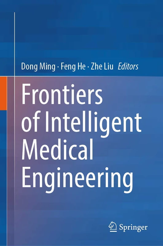 Frontiers of Intelligent Medical Engineering - Image 1
