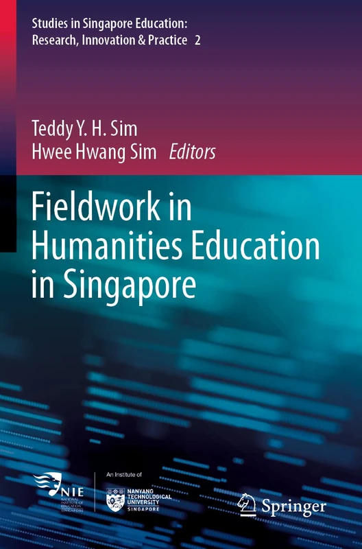 Springer - Fieldwork in Humanities Education in Singapore 2