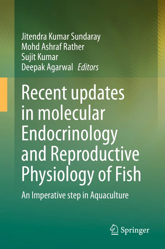 Springer - Molecular Endocrinology and Fish Reproductive Physiology