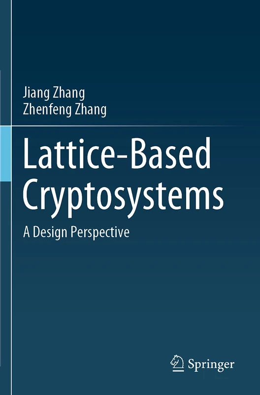 Springer Lattice-Based Cryptosystems: A Design Perspective