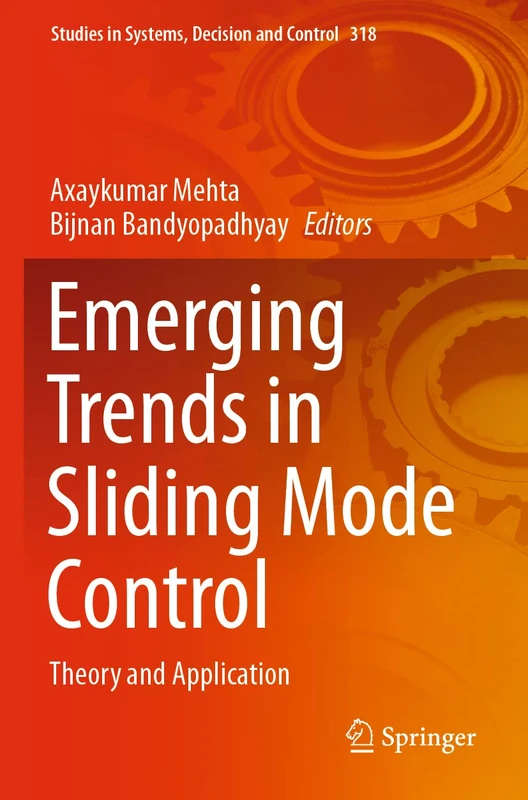 Springer Emerging Trends in Sliding Mode Control - Vol 318