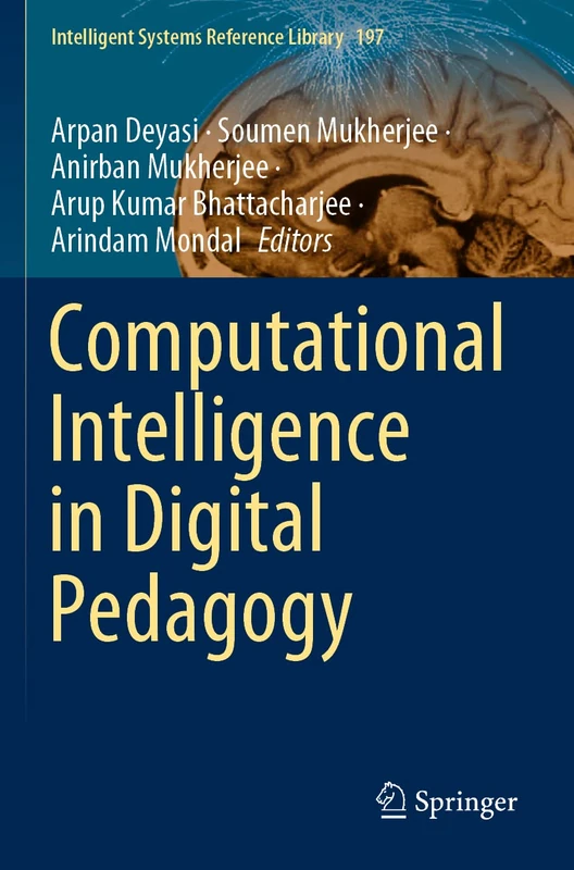 Computational Intelligence in Digital Pedagogy: 197 (Intelligent Systems Reference Library, 197)