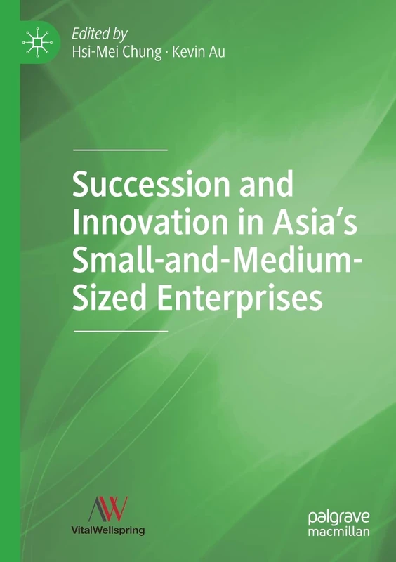Succession and Innovation in Asia's SMEs - Macmillan Book