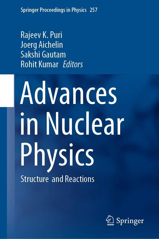Advances in Nuclear Physics: Structure and Reactions: 257 (Springer Proceedings in Physics, 257) - Image 1
