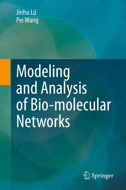 Springer - Modeling and Analysis of Bio-molecular Networks