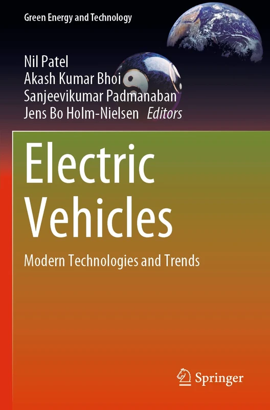 Electric Vehicles: Modern Technologies and Trends (Green Energy and Technology)