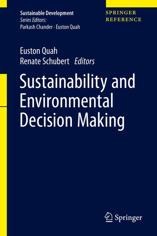 Sustainability and Environmental Decision Making (Sustainable Development)