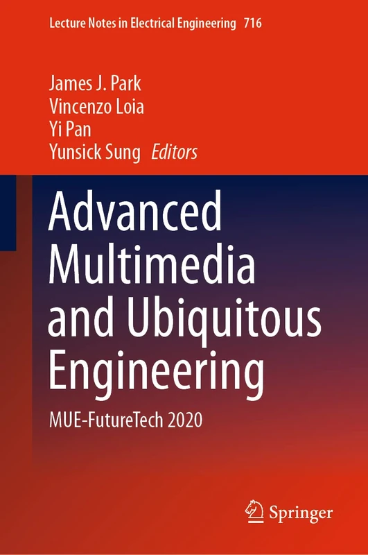 Springer MUE-FutureTech 2020: 716 - Engineering Lecture Notes