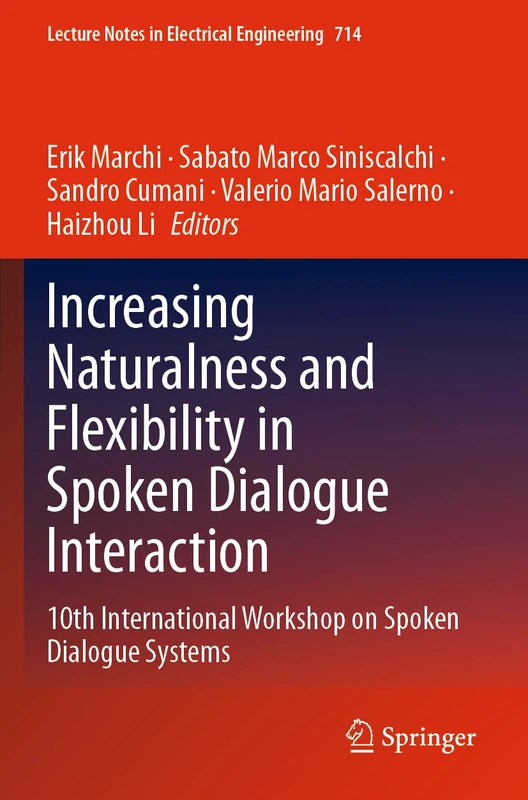 Springer Spoken Dialogue Systems Workshop - Lecture Notes 714
