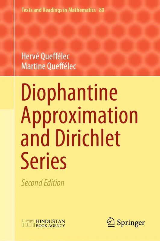 Diophantine Approximation and Dirichlet Series: 80 (Texts and Readings in Mathematics, 80)