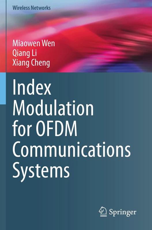 Index Modulation for OFDM Communications Systems (Wireless Networks)