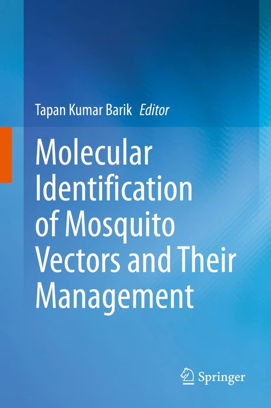 Molecular Identification of Mosquito Vectors and Their Management