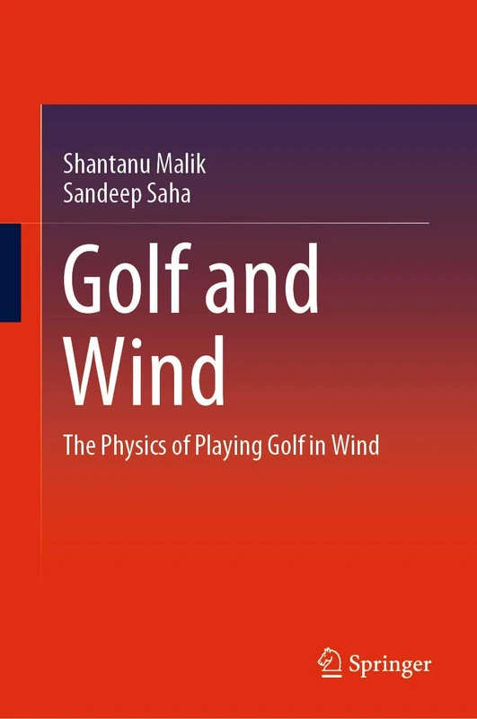 Golf and Wind: The Physics of Playing Golf in Wind - Image 1