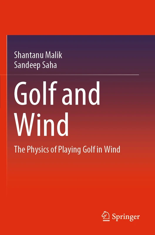 Golf and Wind: The Physics of Playing Golf in Wind