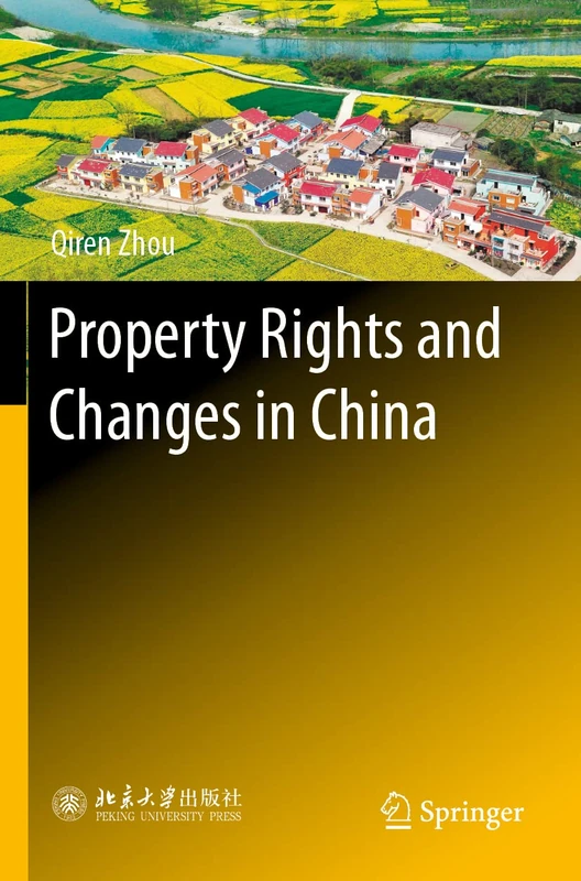 Property Rights and Changes in China
