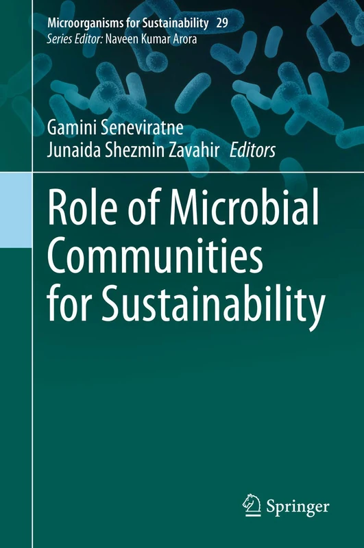 Role of Microbial Communities for Sustainability: 29 (Microorganisms for Sustainability, 29)