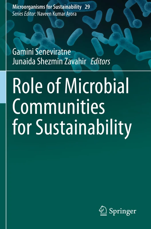 Role of Microbial Communities for Sustainability: 29 (Microorganisms for Sustainability, 29)