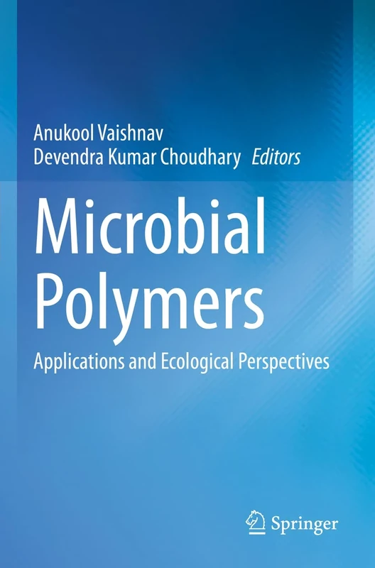 Microbial Polymers: Applications and Ecological Perspectives