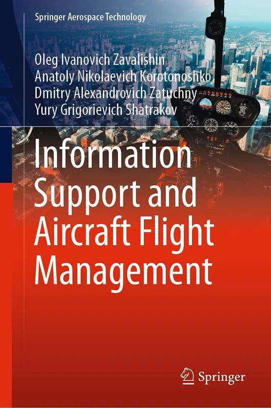 Information Support and Aircraft Flight Management (Springer Aerospace Technology)