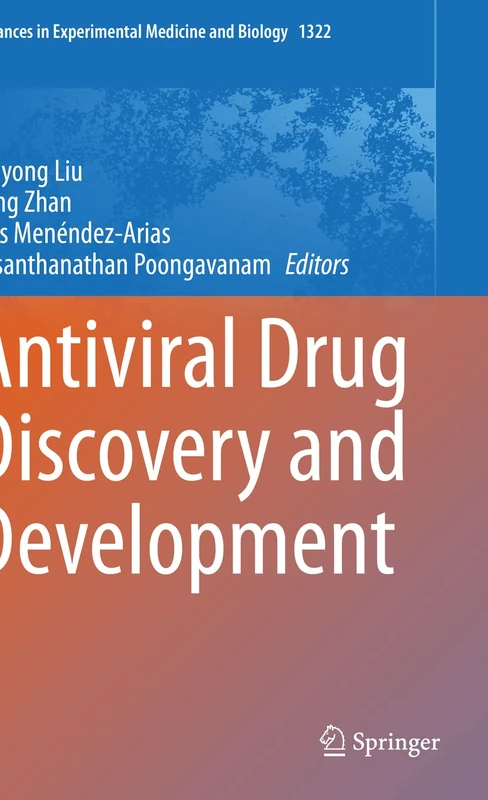 Antiviral Drug Discovery and Development: 1322 (Advances in Experimental Medicine and Biology, 1322)