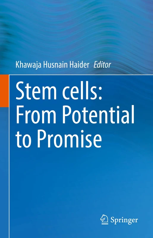 Stem cells: From Potential to Promise