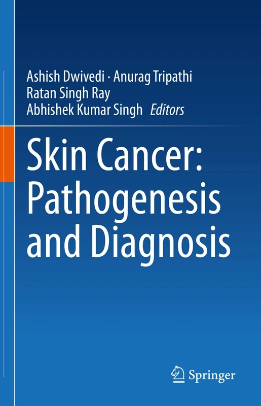 Springer - Skin Cancer: Pathogenesis and Diagnosis Book