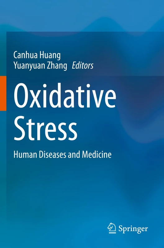 Oxidative Stress: Human Diseases and Medicine