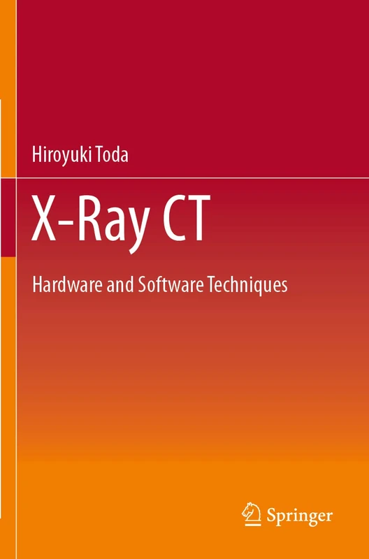 X-Ray CT: Hardware and Software Techniques