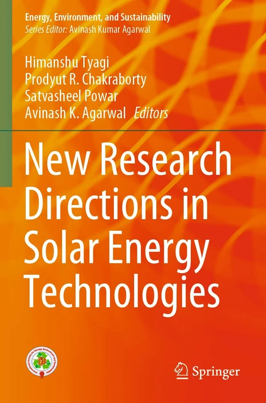 New Research Directions in Solar Energy Technologies (Energy, Environment, and Sustainability)