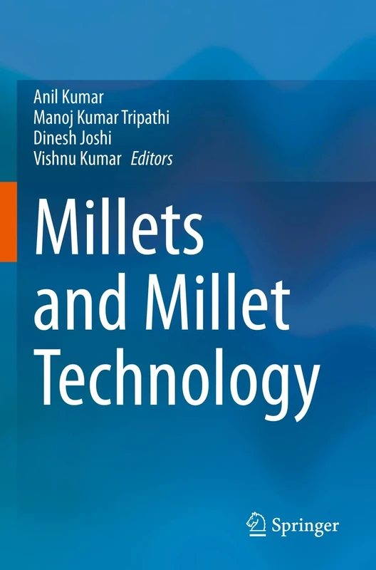 Millets and Millet Technology