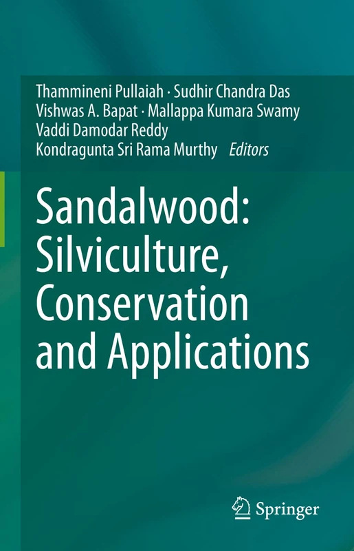 Sandalwood: Silviculture, Conservation and Applications