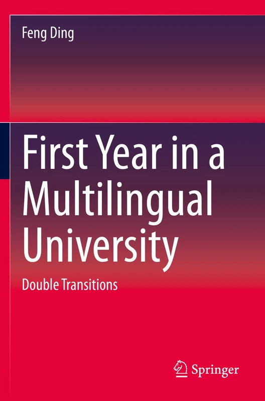 First Year in a Multilingual University: Double Transitions