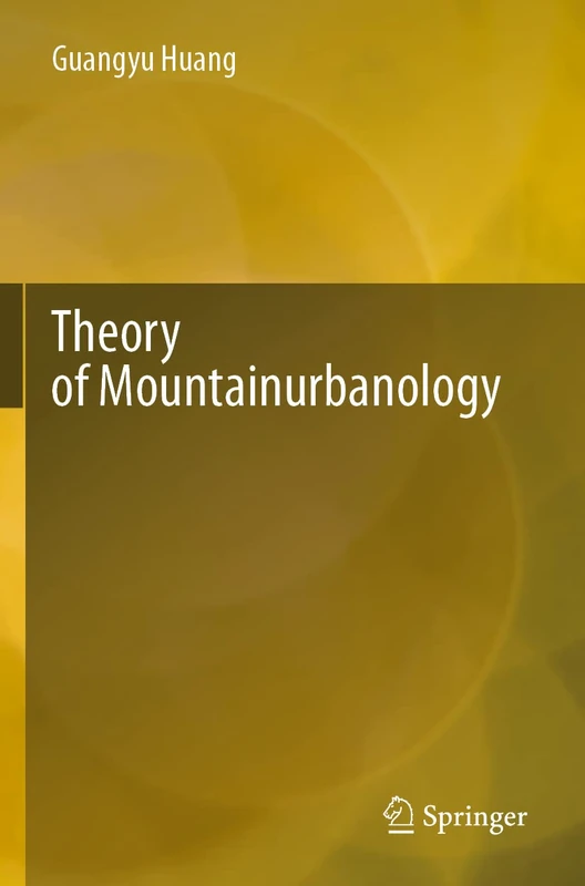 Theory of Mountainurbanology - Image 1