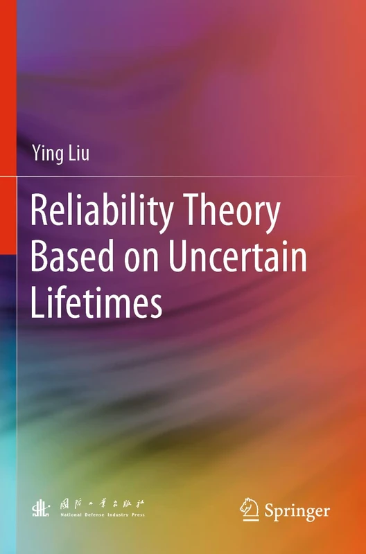Reliability Theory Based on Uncertain Lifetimes