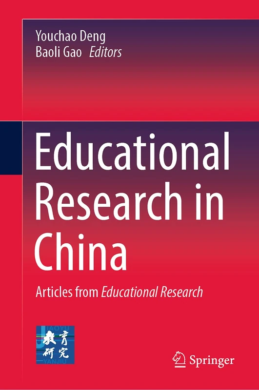 Educational Research in China: Articles from Educational Research