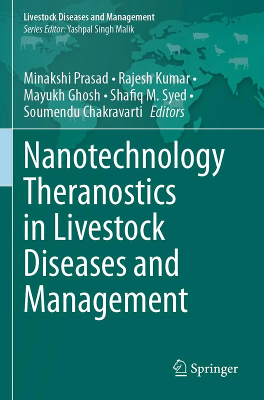 Nanotechnology Theranostics in Livestock Diseases and Management