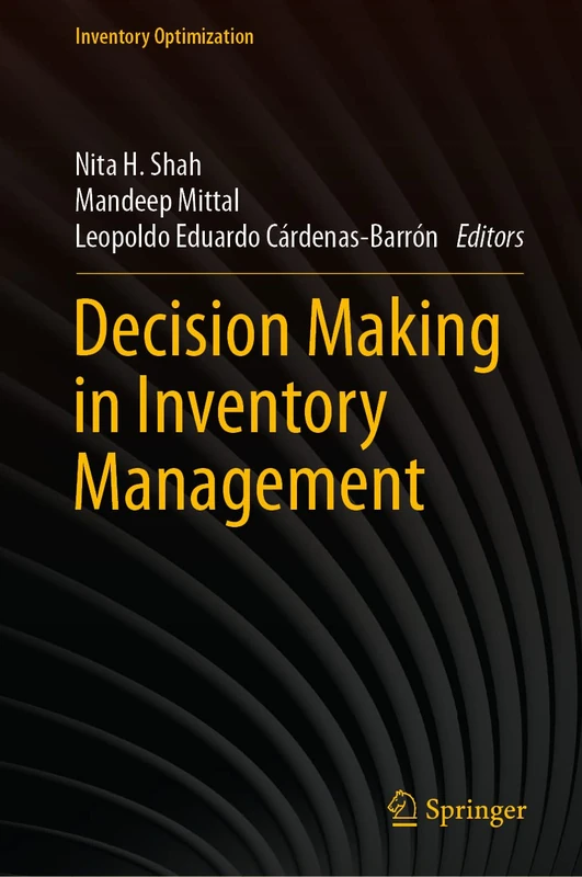 Decision Making in Inventory Management (Inventory Optimization)